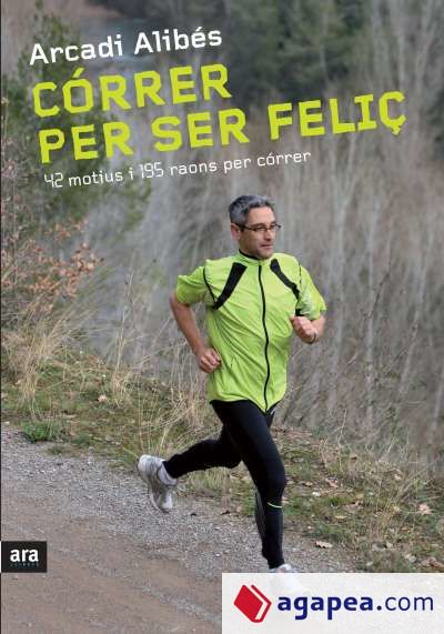 Córrer per ser feliç