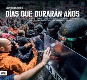 Portada de Días que durarán años