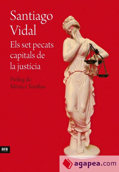 Els set pecats capitals de la justícia