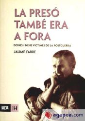 Portada de La presó també era fora