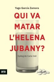Portada de Qui va matar l'Helena Jubany?