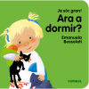 Ara a dormir?