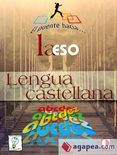 El puente hacia la ESO, Lengua castellana El puente hacia la ESO, Lengua castellana