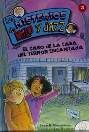 Portada de MISTERIO MILO Y JAZZ 3 CASO DE LA CASA DEL TERROR ENCANTADA