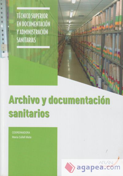 Archivo y documentación sanitarios