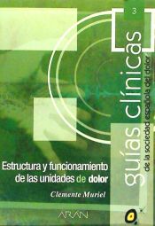 Portada de Estructura y funcionamiento de las unidades de dolor