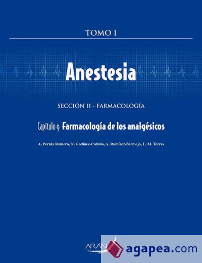 Anestesia - Capítulo 9. Farmacología de los analgésicos