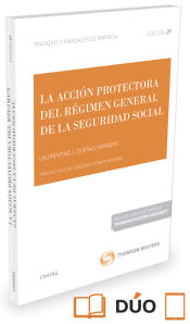 Portada de Acción protectora del Régimen General de la Seguridad Social, La