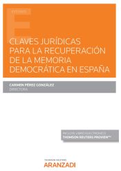 Portada de Claves jurídicas para la recuperación de la memoria democrátic en España