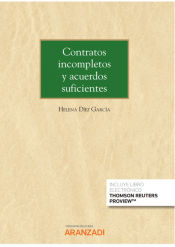 Portada de Contratos incompletos y acuerdos suficientes