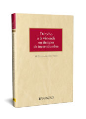 Portada de Derecho a la vivienda en tiempos de incertidumbre