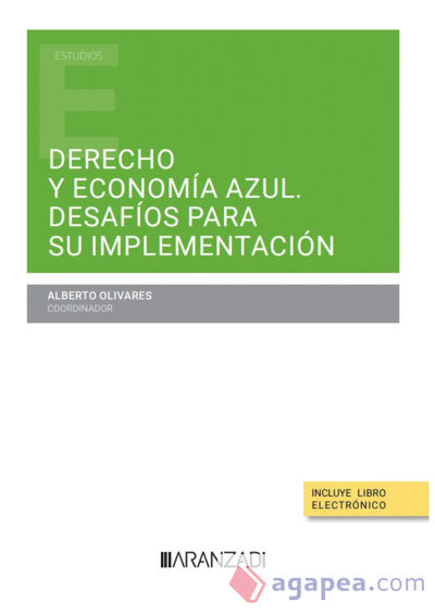 Derecho y economía azul. Desafíos para su implementación