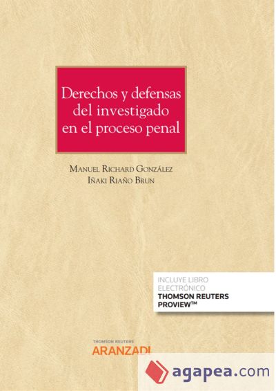 Derechos y defensas del investigado en el proceso penal