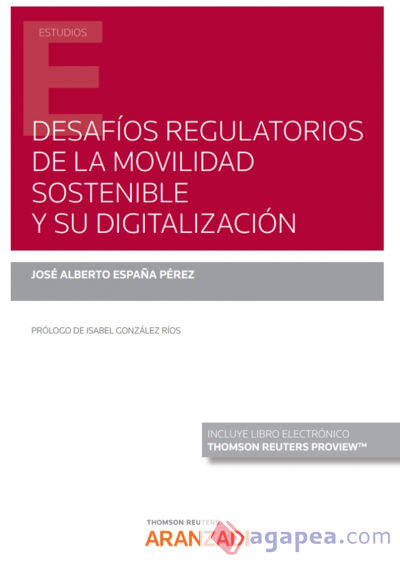 Desafíos regulatorios de la movilidad sostenible y su digitalización