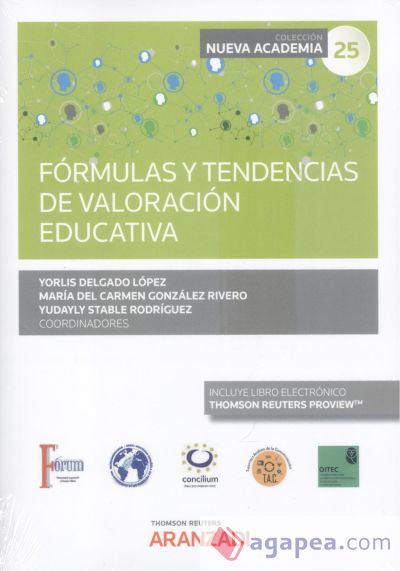 Fórmulas y tendencias de valoración educativa. (COngreso forum núm. 25)