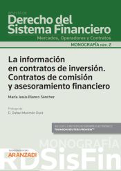 Portada de Información en contratos de inversión. Contratos de comisión y asesoramiento financiero (Monografía