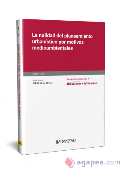 La nulidad del planeamiento urbanístico por motivos medioambientales