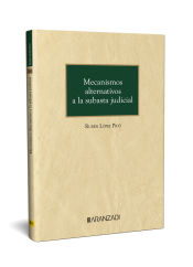 Portada de Mecanismos alternativos a la subasta judicial