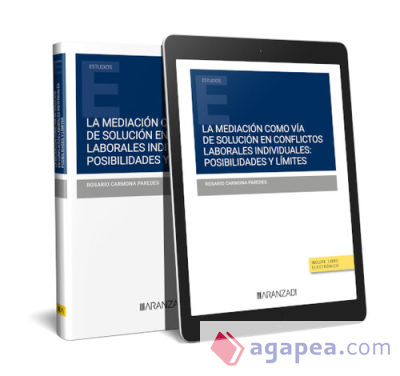 Mediación como vía de solución en conflictos laborales individuales: Posibilidades y límites