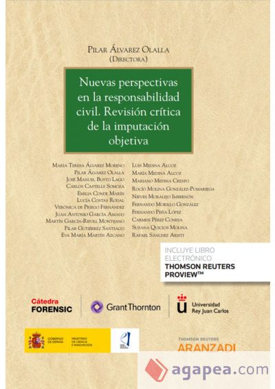 Nuevas perspectivas en la responsabilidad civil. Revisi&oacute;n cr&iacute;tica de la imputaci&oacute;n objetiva