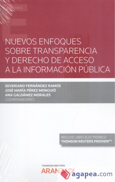 Nuevos enfoques sobre transparencia y derecho de acceso a la información pública