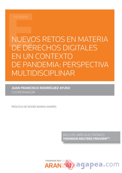Nuevos retos en materia de derechos digitales en un contexto perspectiva multidisciplinar