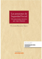 Portada de Pensiones de seguridad social. Un panorama incierto que urge despejar