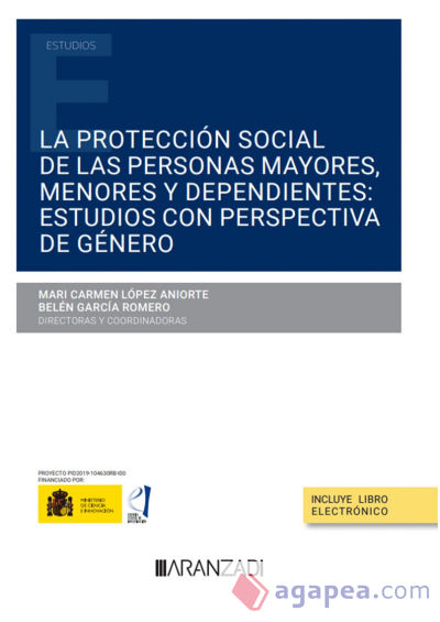 Protección social de las personas mayores, menores y dependientes: estudios con perspectiva de género