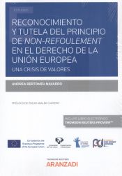 Portada de Reconomiento y tutela del principio de non-refoulement en el derecho de la Unión Europea