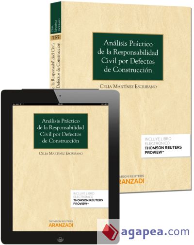 Análisis práctico de la responsabilidad civil por defectos de construcción