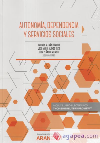 Autonom?a, dependencia y servicios sociales