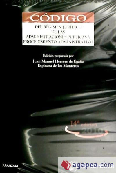 Código del Régimen Jurídico de las Administraciones Públicas y procedimiento administrativo