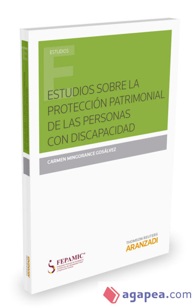 Estudios sobre la protección patrimonial de las personas con discapacidad