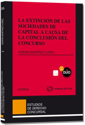 Portada de La extinción de las sociedades de capital a causa de la conclusión del concurso