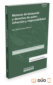 Portada de Motores de búsqueda y derechos de autor. Infracción y responsabilidad