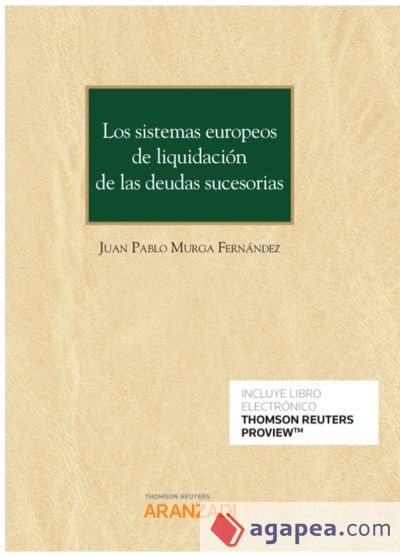 Sistemas Europeos De Liquidacion De Las Deudas Sucesorias