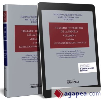 TRATADO DE DERECHO DE LA FAMILIA VOL V . LAS RELACIONES PATERNO FILIALES I