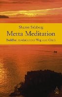 Portada de Metta Meditation - Buddhas revolutionärer Weg zum Glück