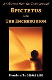 Portada de A Selection from the Discourses of Epictetus with the Encheiridion
