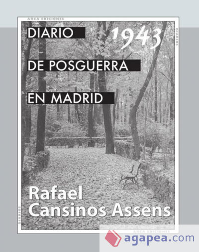 Diario de la posguerra en Madrid, 1943