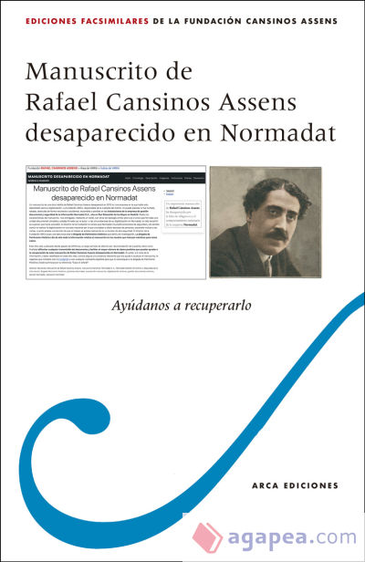 Manuscrito de Rafael Cansinos Assens desaparecido en Normadat