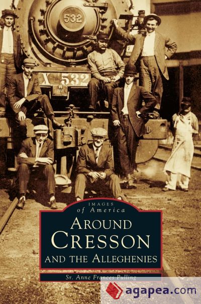 Around Cresson and the Alleghenies