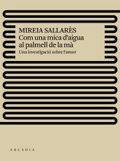 Portada de Com una mica d'aigua al palmell de la mà