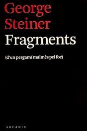 Portada de Fragments : d'un pergam&iacute; malm&egrave;s pel foc