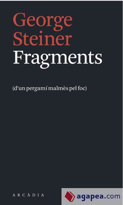 Fragments : d'un pergamí malmès pel foc