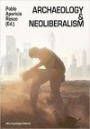 Archaeology and Neoliberalism