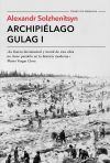 Archipiélago Gulag I De Aleksandr Isaevich Solzhenitsyn