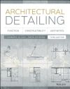 Architectural Detailing: Function, Constructibility, Aesthetics