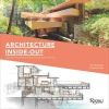 Architecture Inside-Out: Understanding How Buildings Work