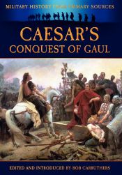 Portada de Caesarâ€™s Conquest of Gaul